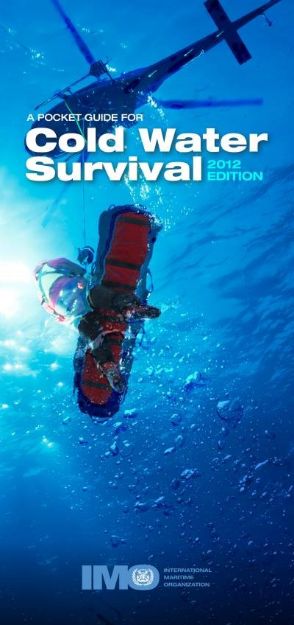 IMO-946 E - Pocket Guide to Cold Water Survival, 2012 Edition
